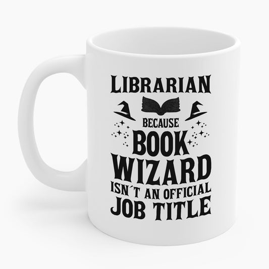 Cool Librarian Book Wizard Art For Men Women Read Library Book Coffee Mug