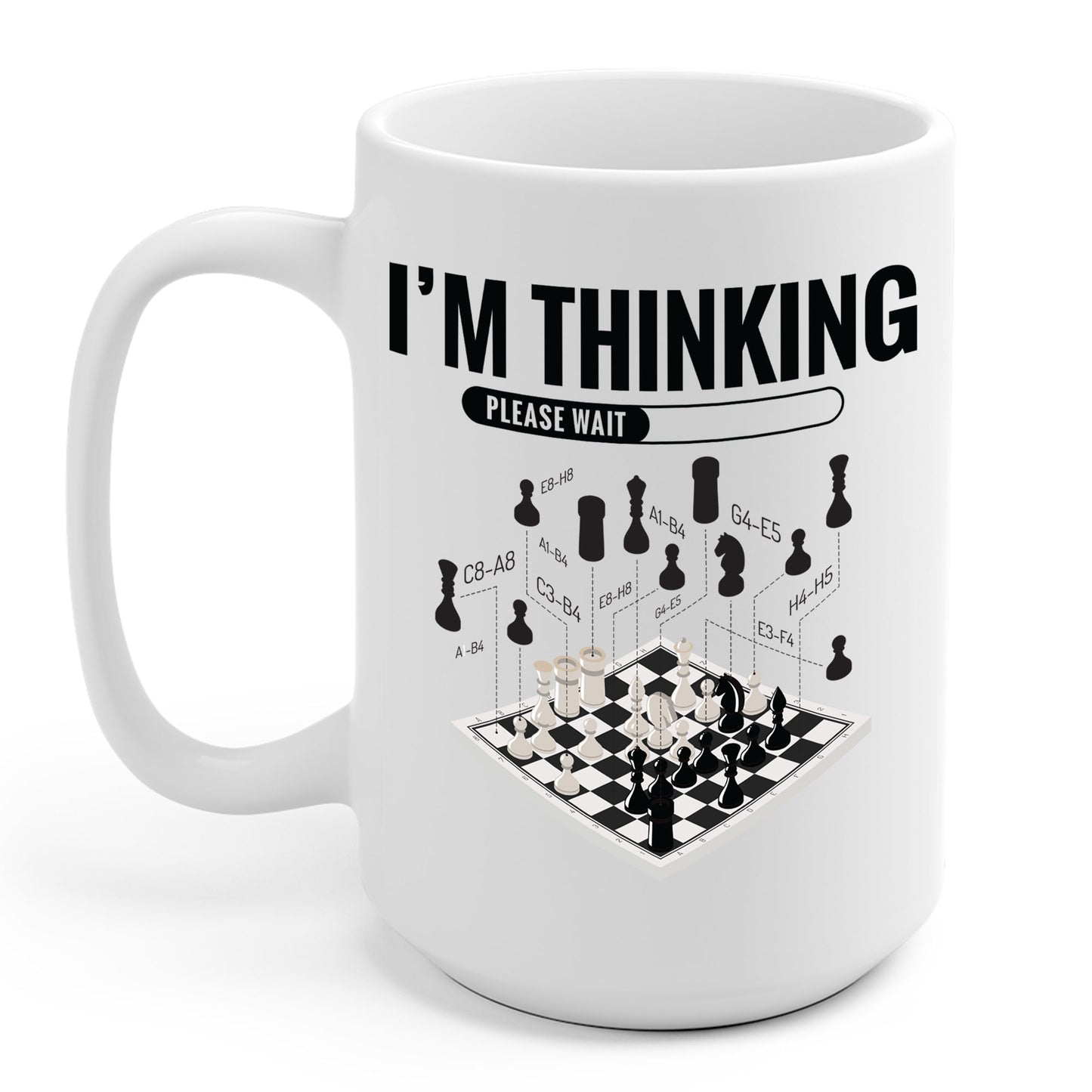 I'm Thinking Chess Funny Chess Player Playing Coffee Mug For Men Women