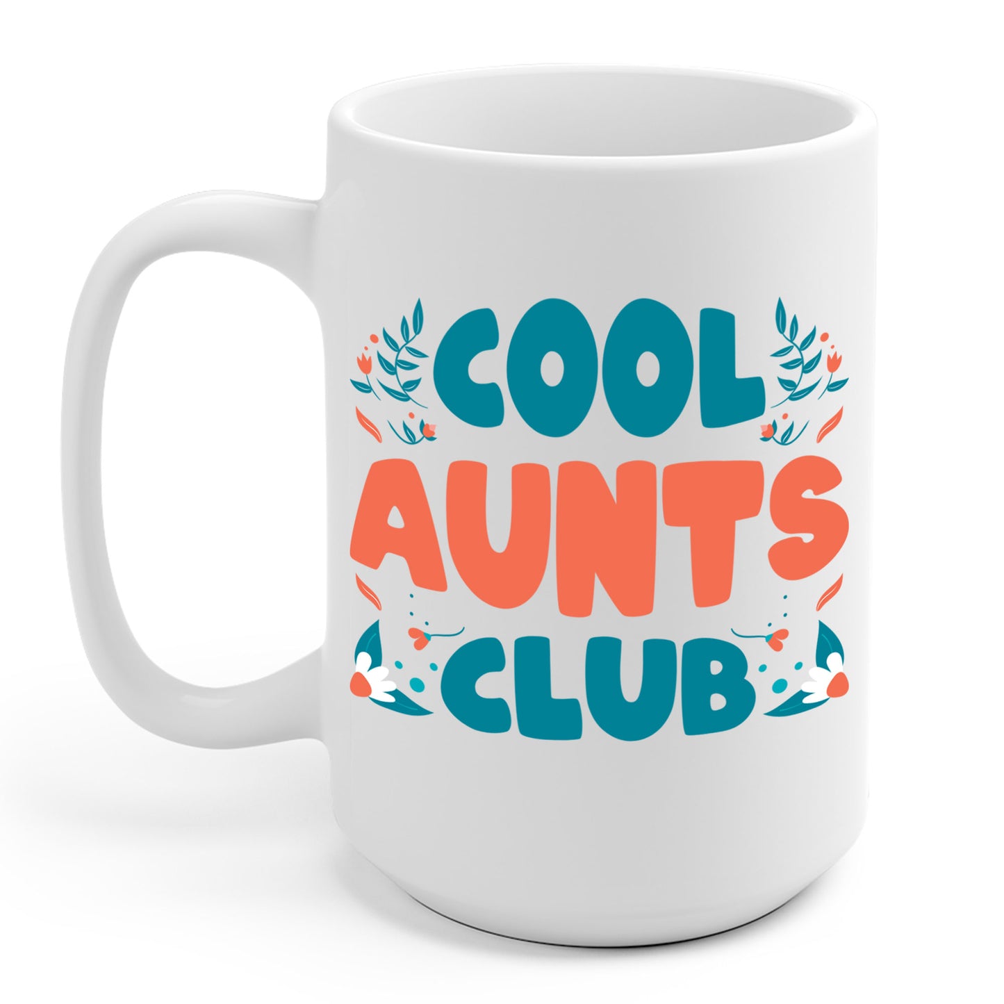 Cool Aunts Club Groovy Retro Smile Aunt Auntie Funny Mother's Day Coffee Mug