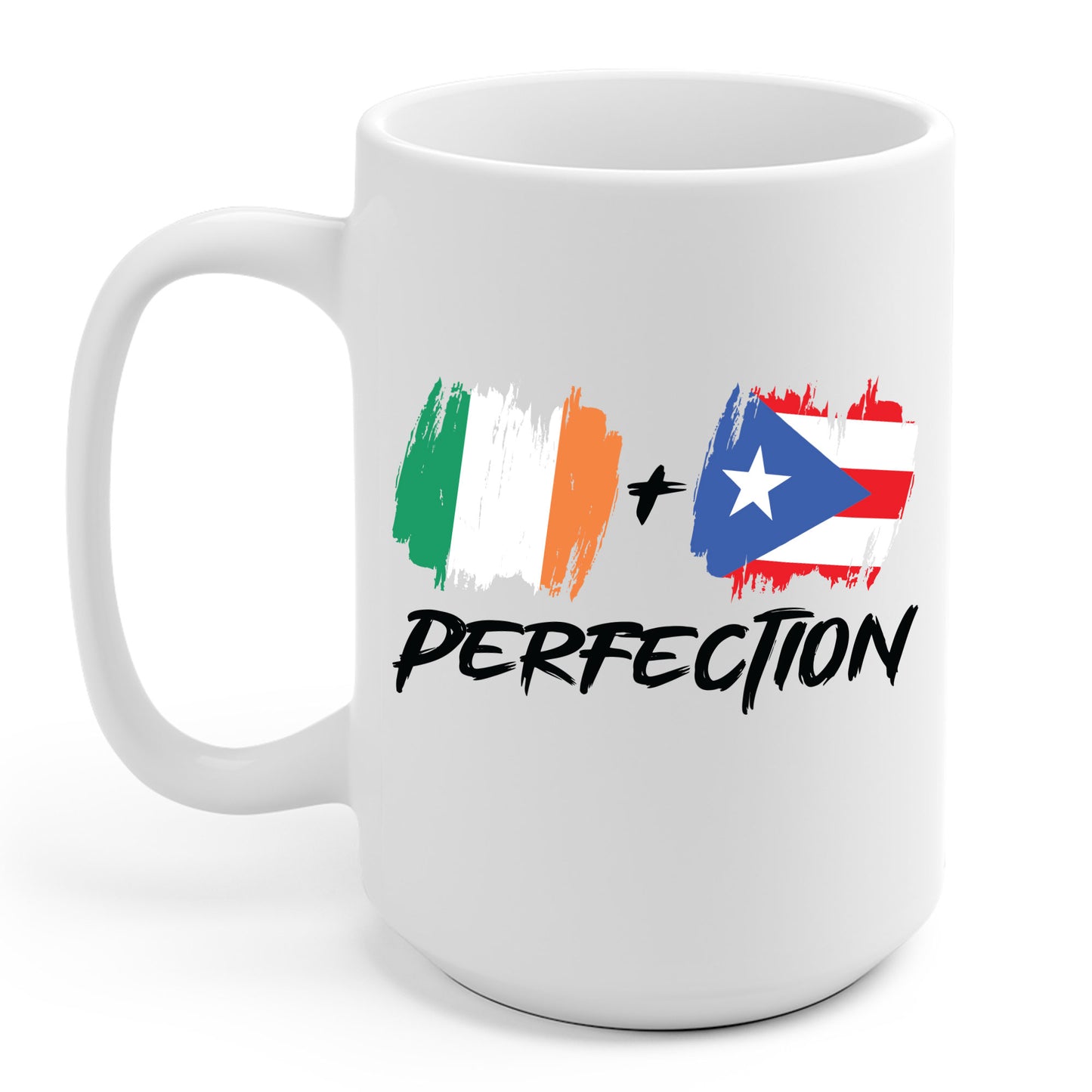 Irish Plus Puerto Rican Perfection Heritage Coffee Mug For Men Women