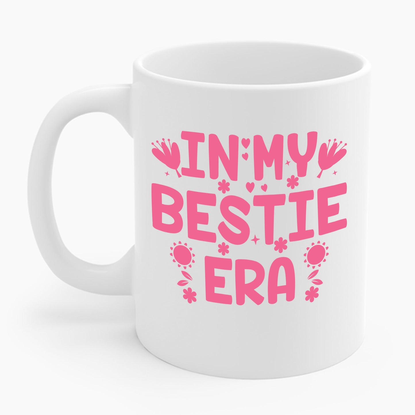 Funny In My Bestie Era Best Friend Friendships day Coffee Mug For Men Women