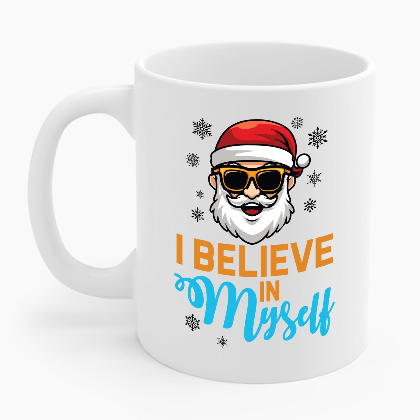 I Believe In Myself Santa Claus Funny Christmas Santa Xmas Coffee Mug