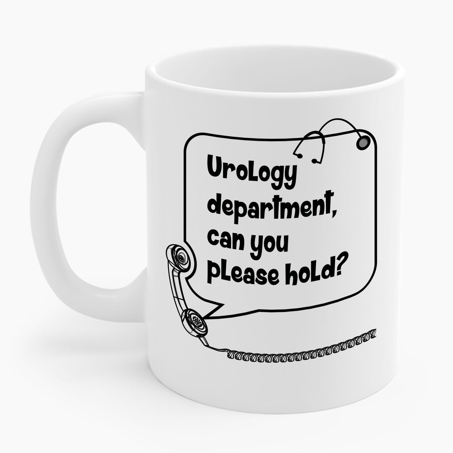 Urology Department, Can you Please Hold Funny Coffee Mug For Men Women