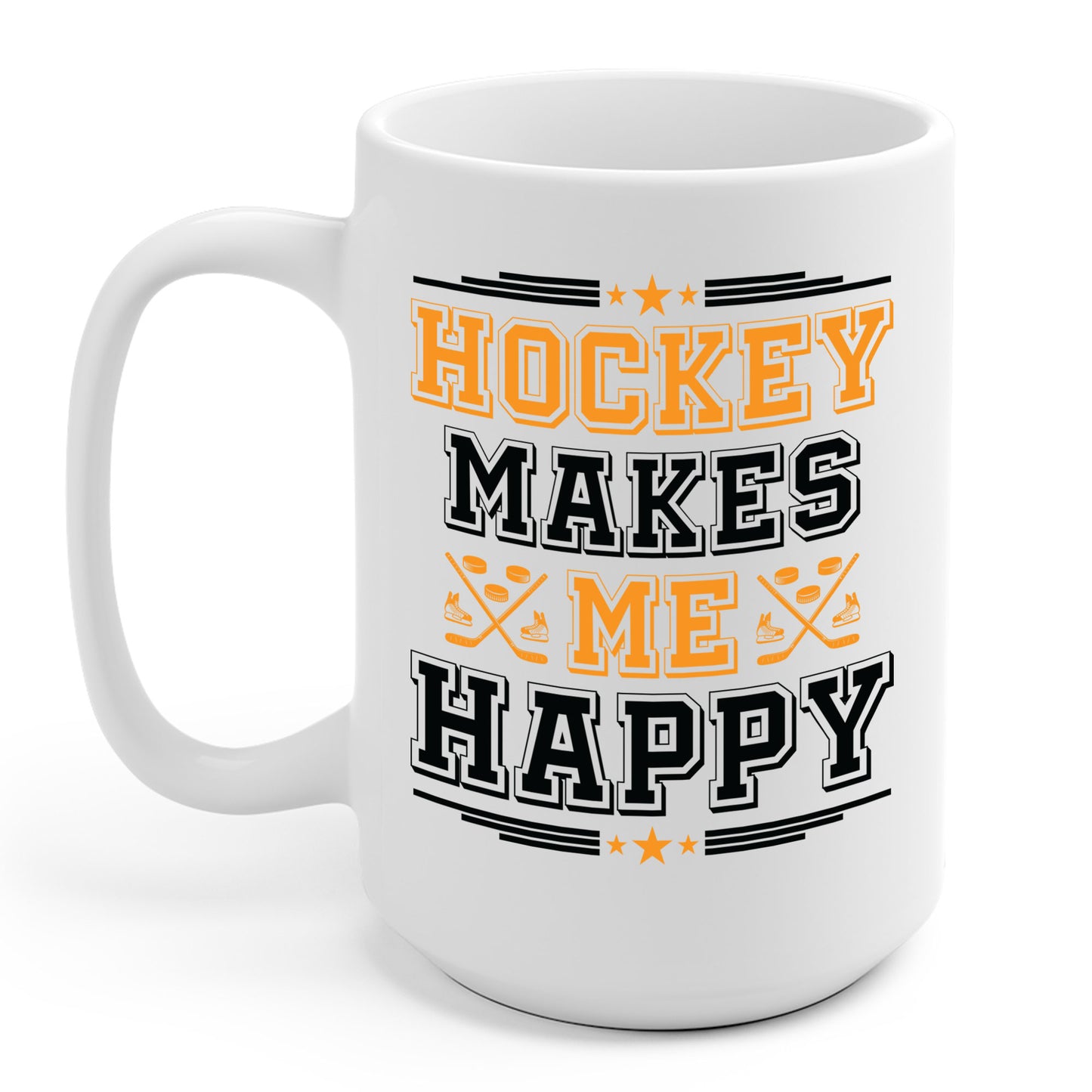 Hockey Makes Me Happy Funny Ice Hockey Fan Coffee Mug For Men Women