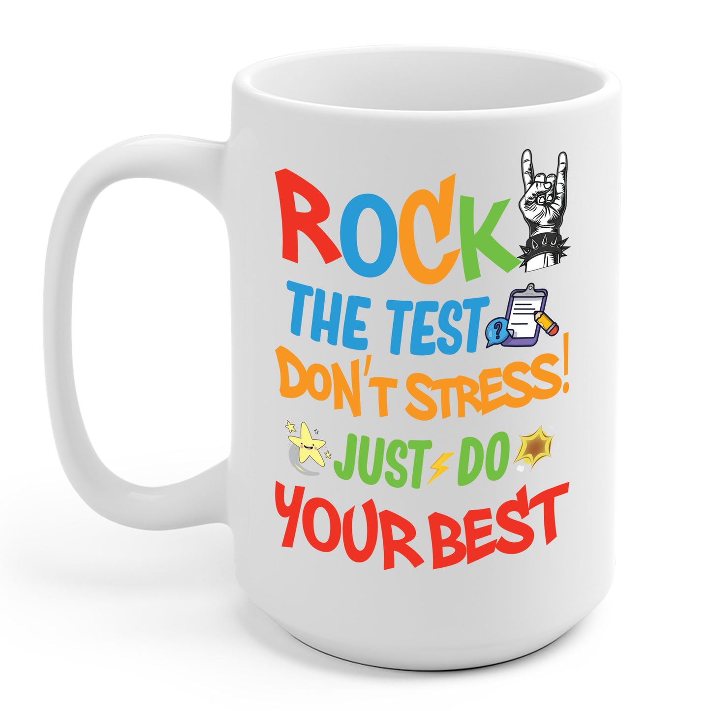 Funny Rock The Test Don't Stress Just Do Your Best Back to School Coffee Mug Men Women Kids