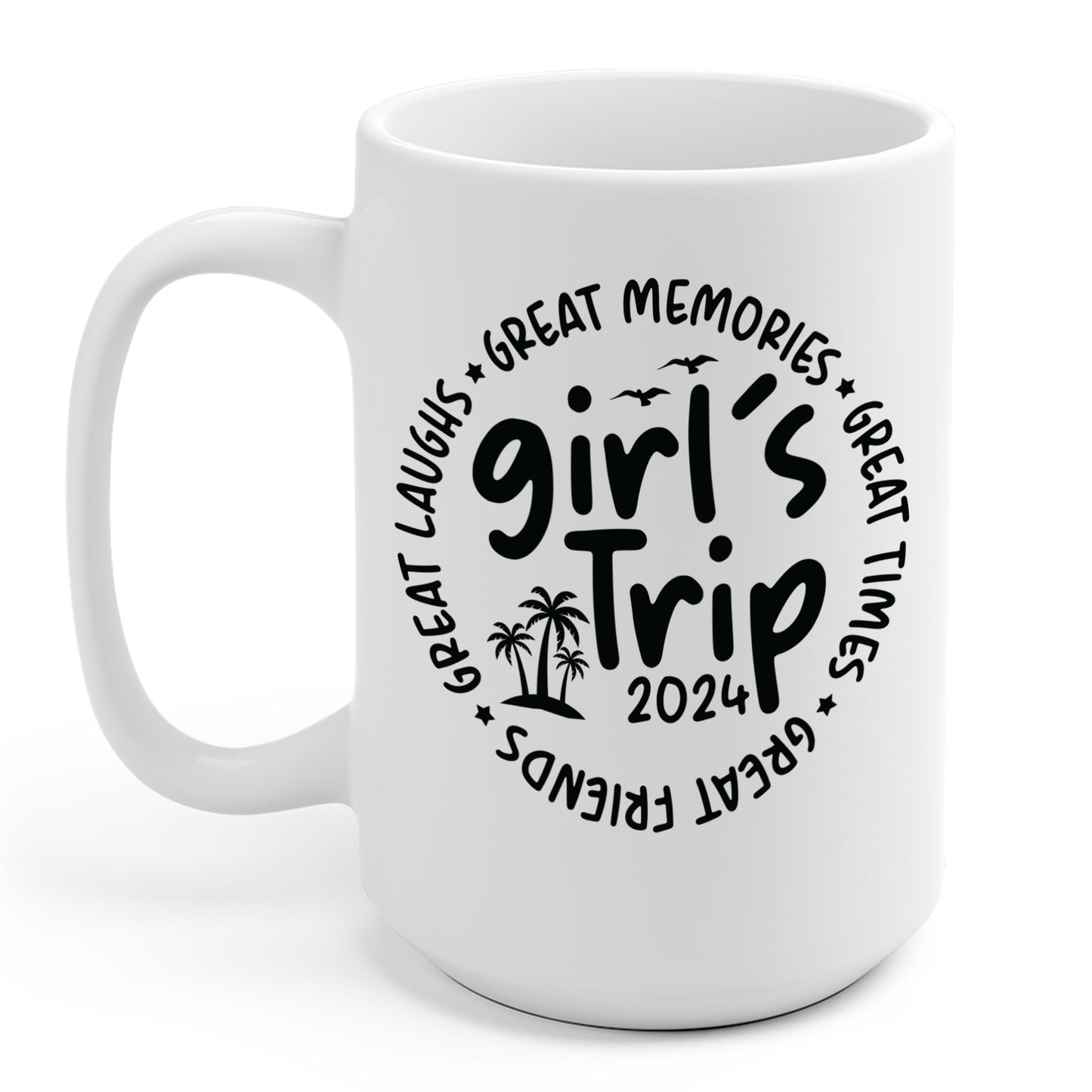 Girl's Trip 2024 Memories Friends Trip Matching Vacation Coffee Mug For Men Women