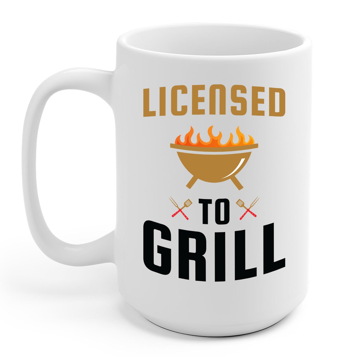 Licensed To Grill Funny BBQ Grilling Fathers Day Dad Gift Coffee Mug For Men Women