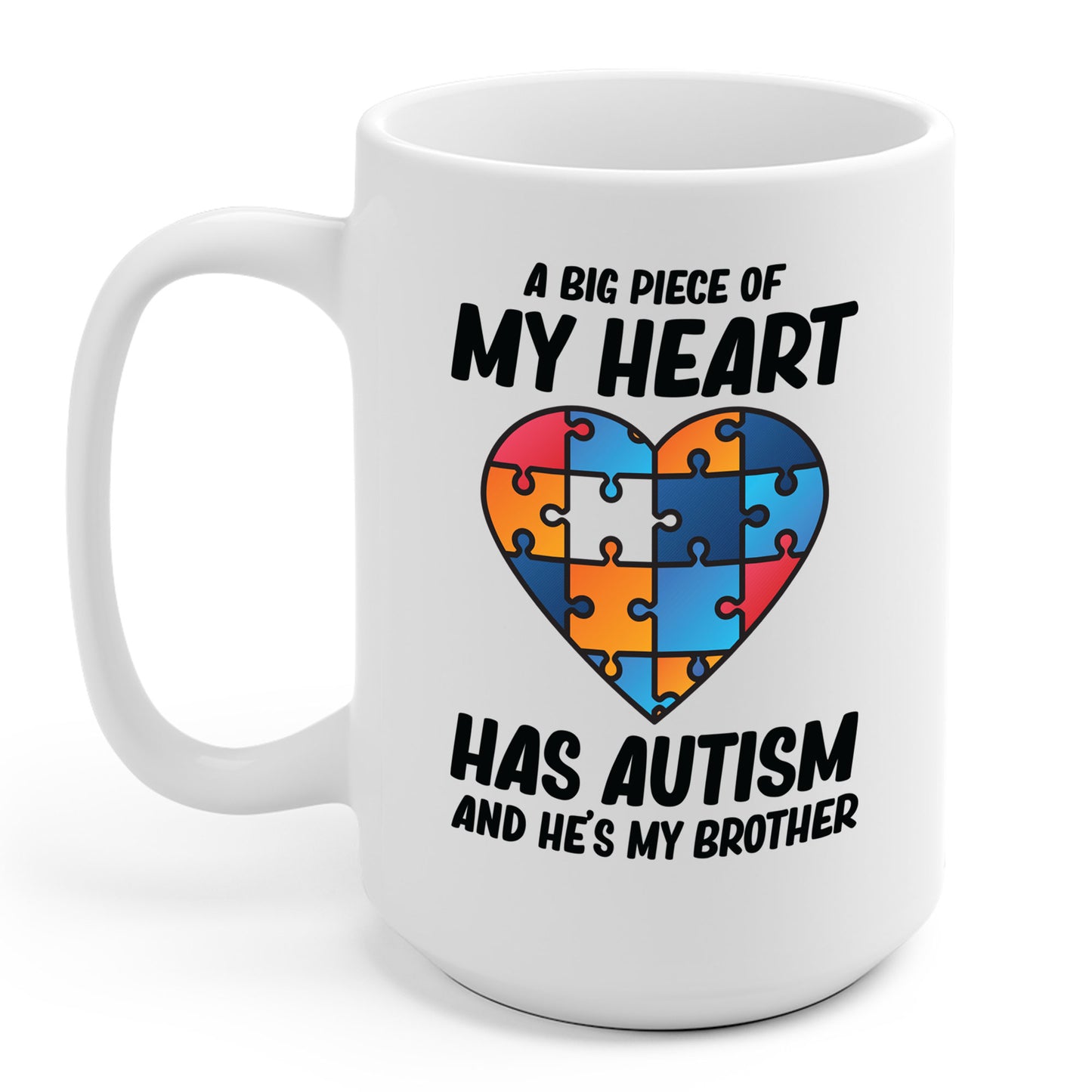 Big Peice Of My Heart Autism Awareness Sister Brother Autistic Kids Awareness Coffee Mug