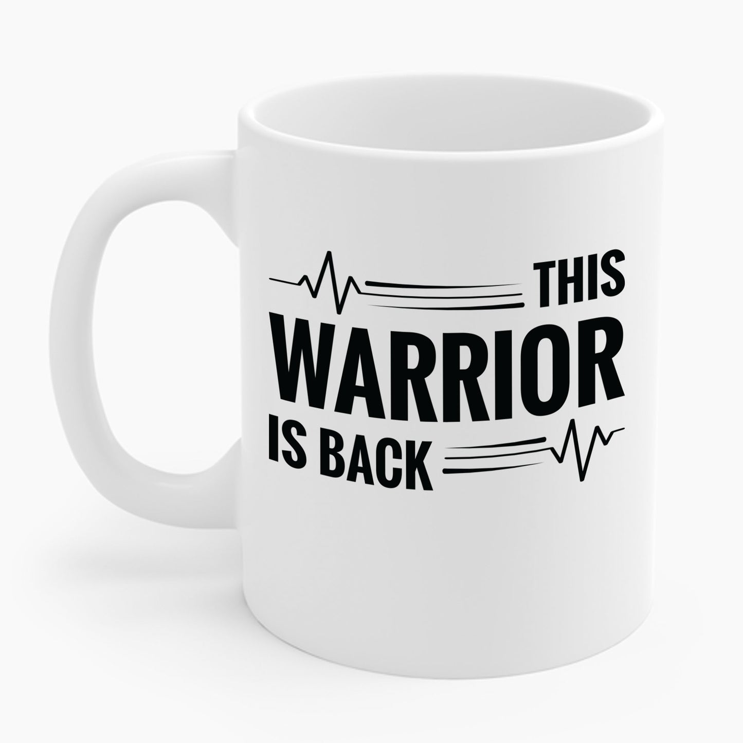 This Warrior Is Back Open Heart Surgery Recovery Coffee Mug For Men Women