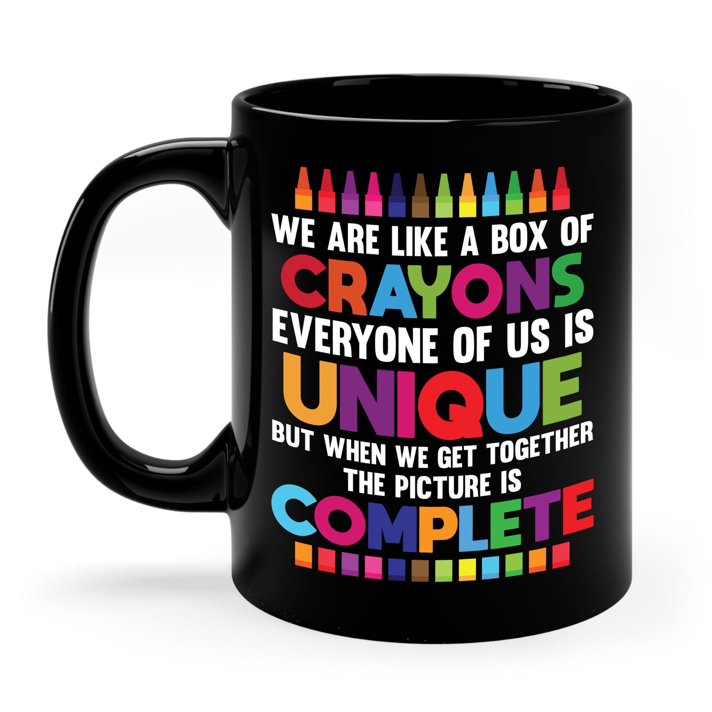 Funny Teacher We Are Like a Box of Crayons Back to School Coffee Mug For Men Women Kids