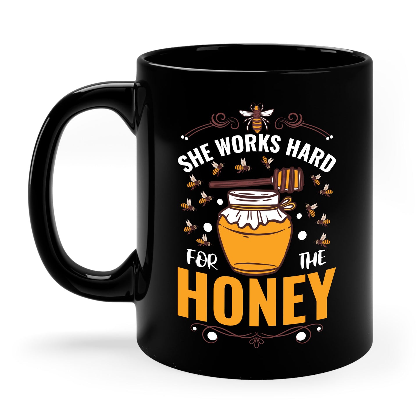 Hive Honeybee Quote She Works Hard For The Honey Bee Saying Coffee Mug For Men Women Beekeeper