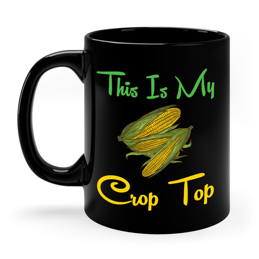 Funny This is my Crop Top Farmer Farming Corn Lover Pun Joke Coffee Mug