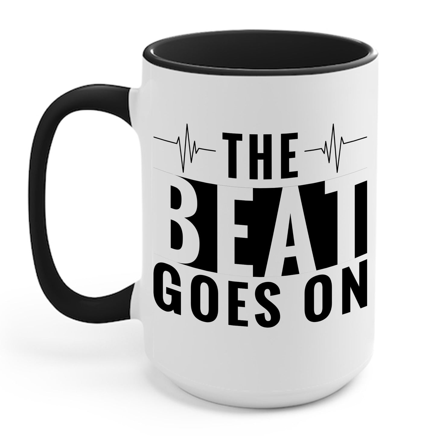 Funny Heartbeat Beat Goes On Heart Disease Awareness Coffee Mug For Men Women