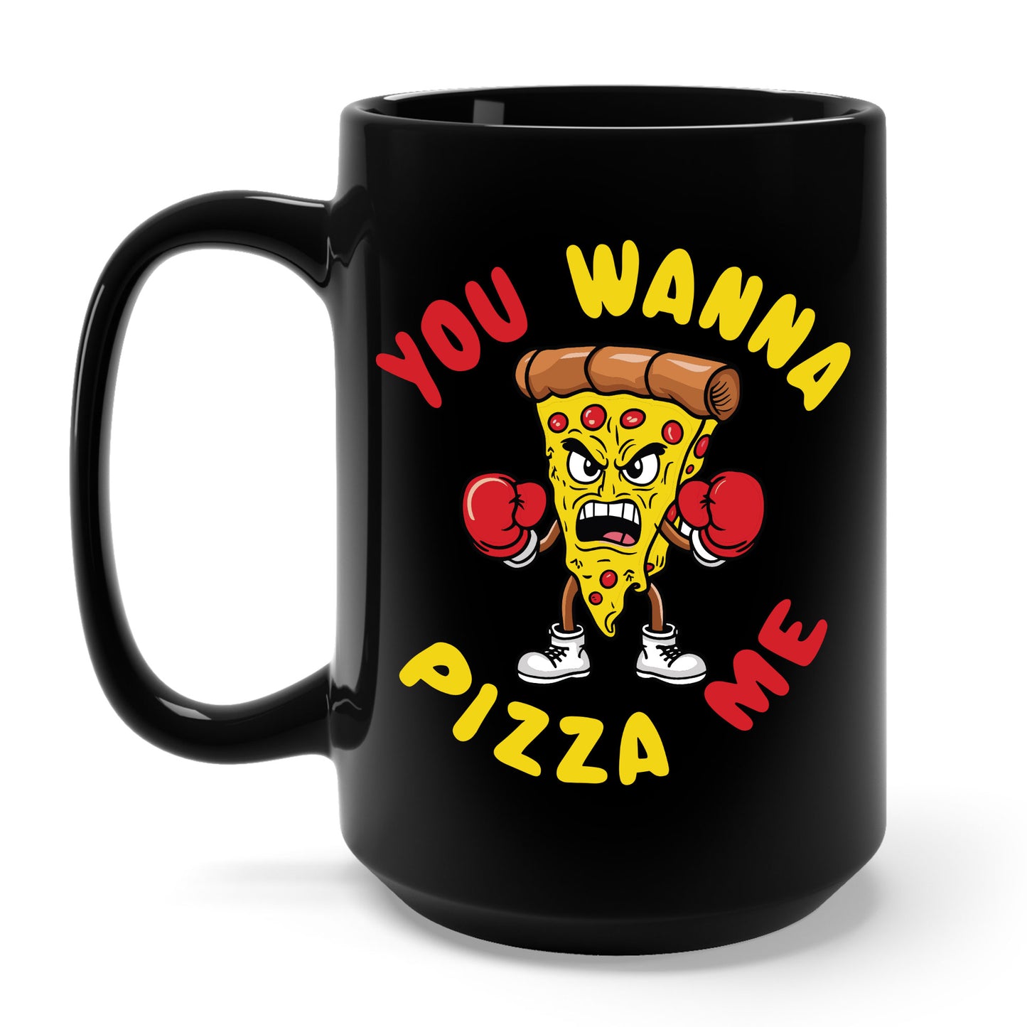 Funny You Wanna Pizza Me Foods Lovers Coffee Mug For Men Women