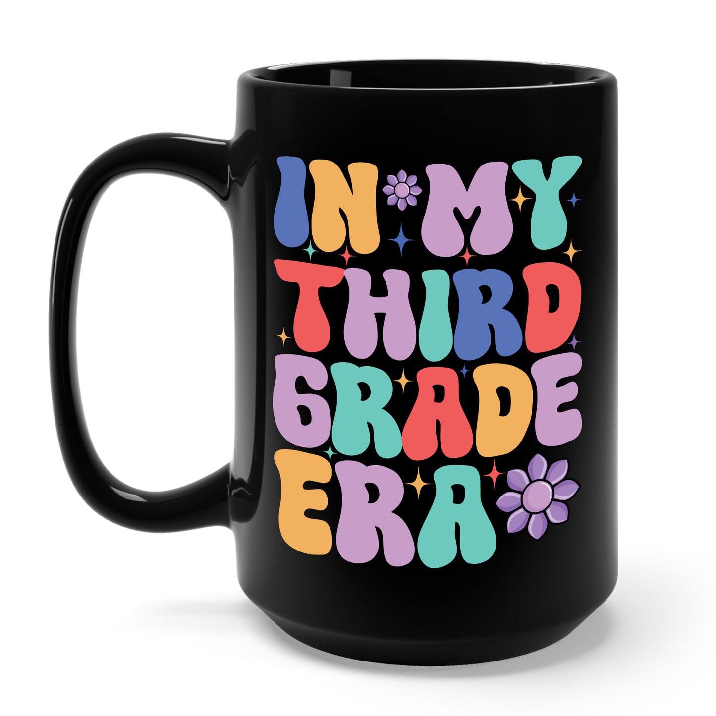 Funny In My 3rd Grade Era Back to School In My Third Grade Era Coffee Mug For Men Women