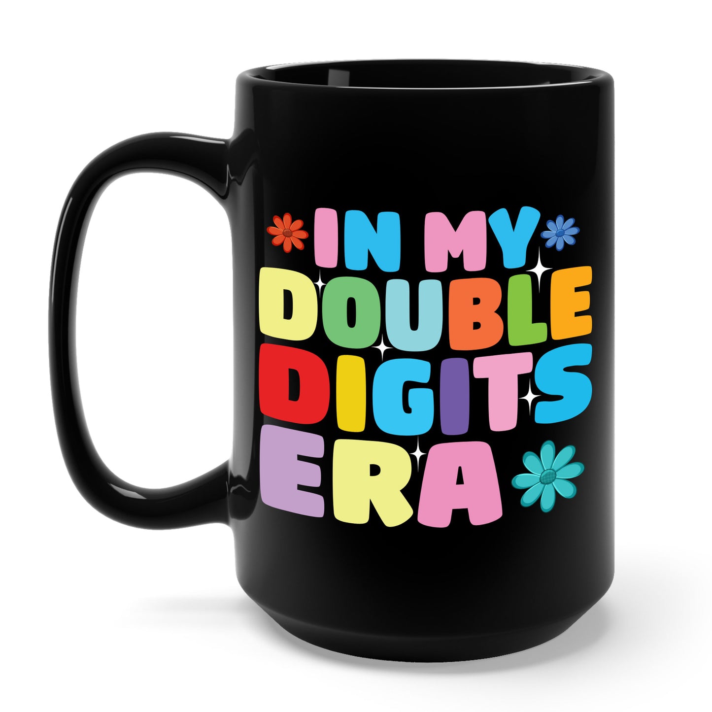 Funny In My Double Digits Era Retro 10 Year Old 10th Birthday Girl Coffee Mug For Men Women Kids