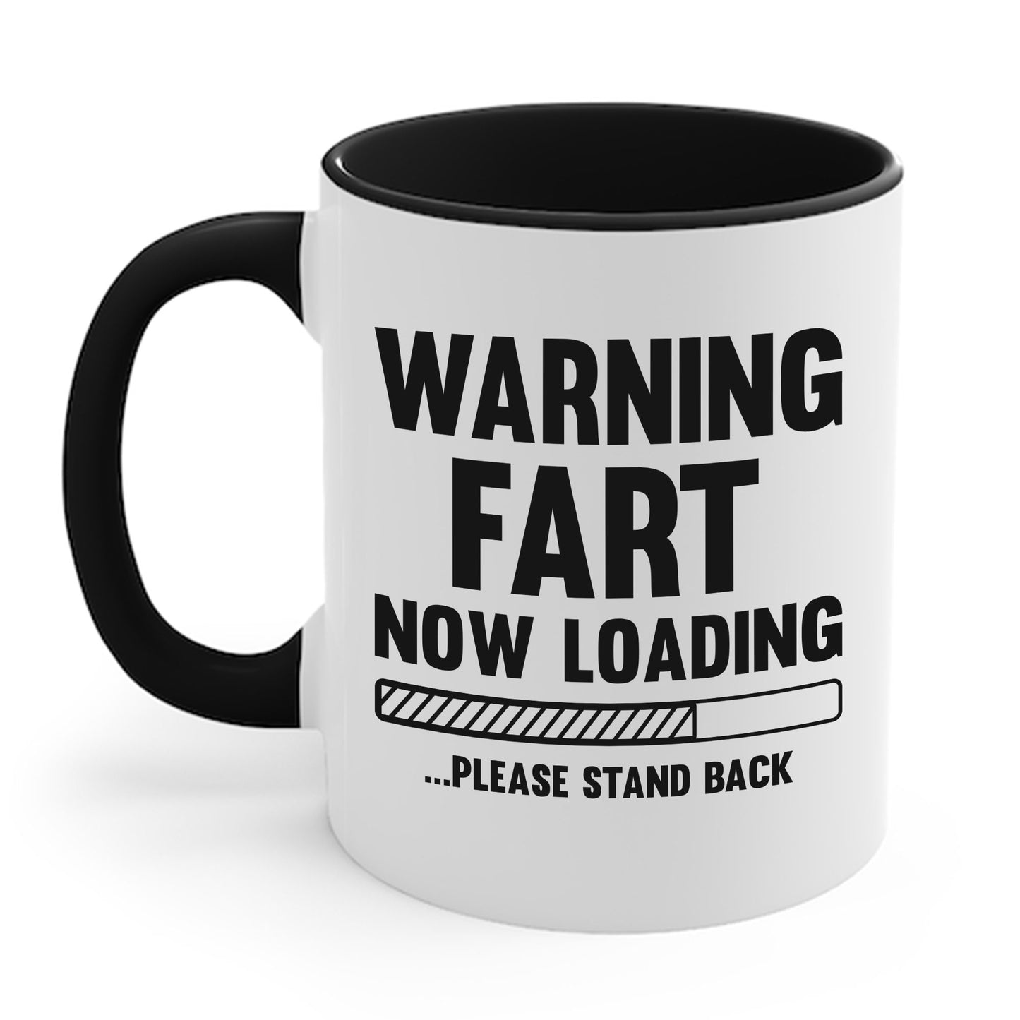 Funny Warning Fart Loading Gag Sarcastic Coffee Mug For Men Women