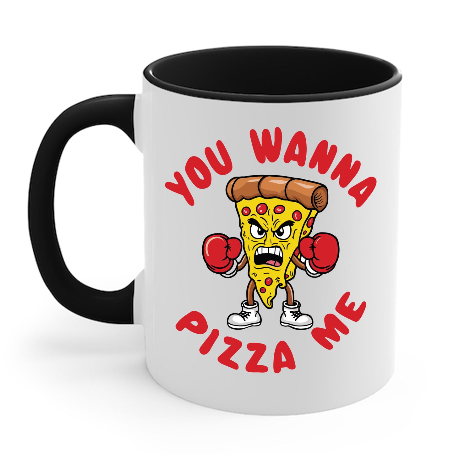 Funny You Wanna Pizza Me Foods Lovers Coffee Mug For Men Women