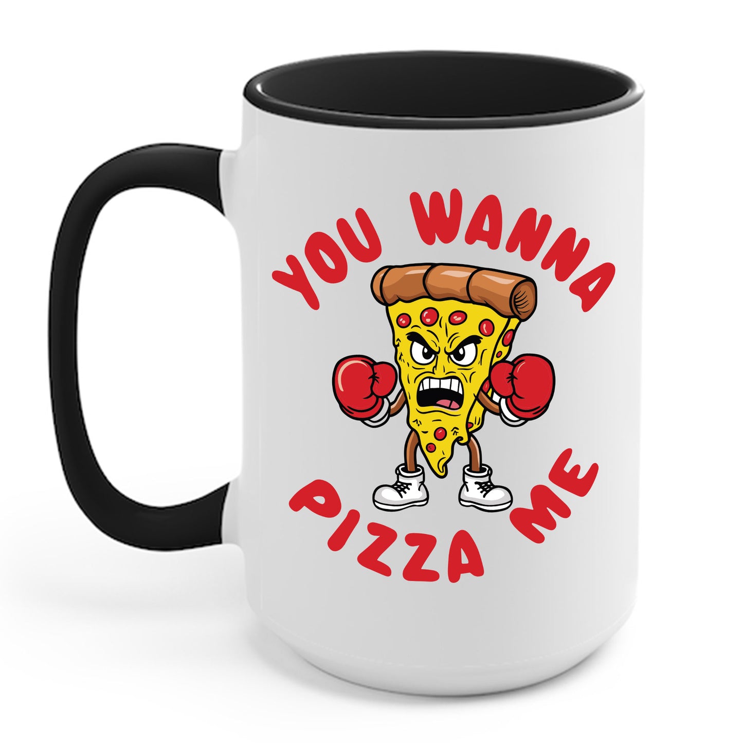 Funny You Wanna Pizza Me Foods Lovers Coffee Mug For Men Women