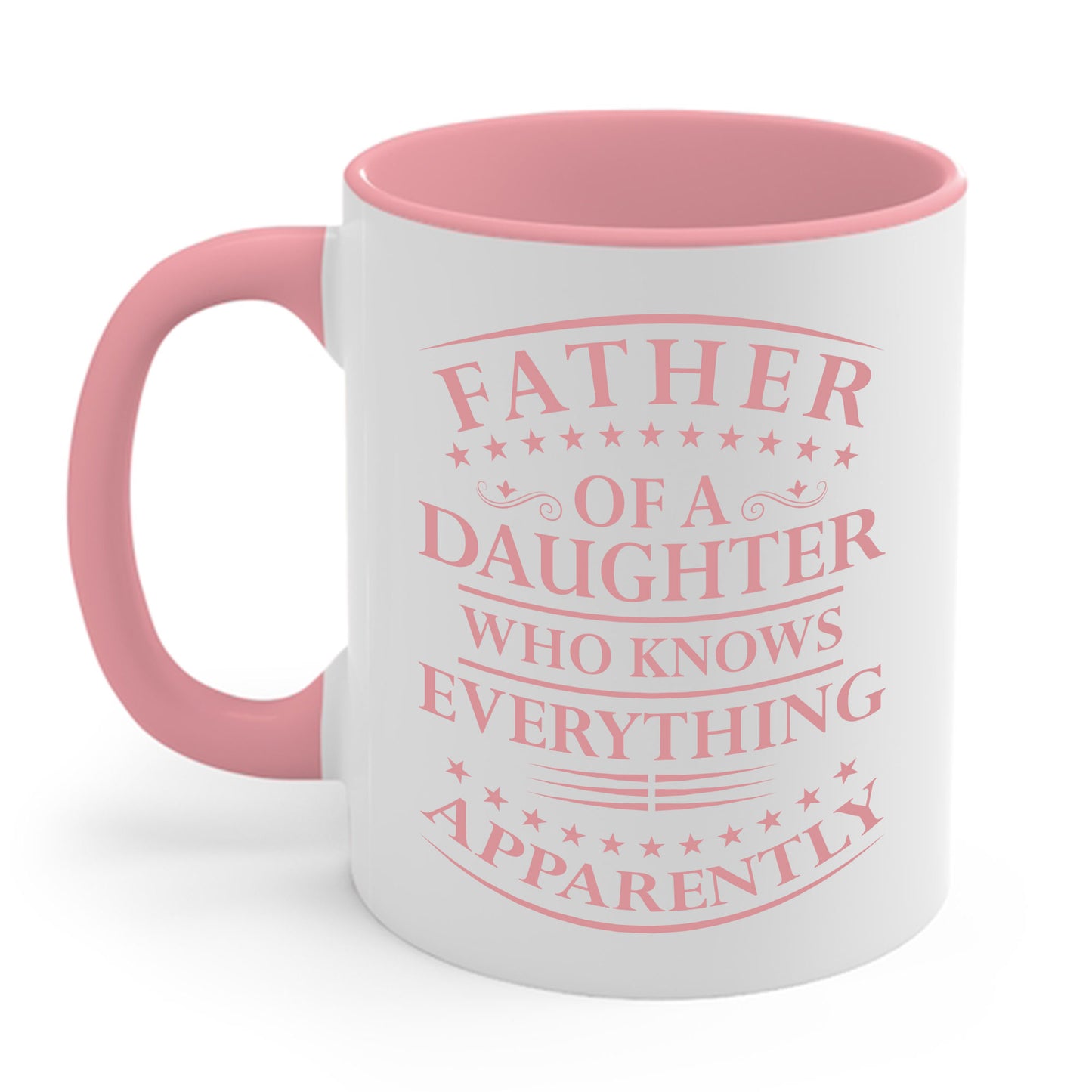 Funny Father Daughter Knows Everything Dad Fathers Day Vintage Coffee Mug For Men Women