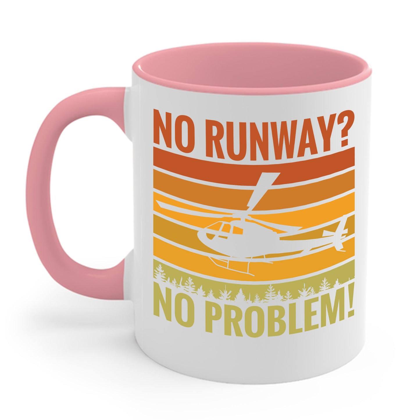 Funny No Runway No Problem Helicopter Pilot Cool Flying Helicopter Coffee Mug Gift Men Women