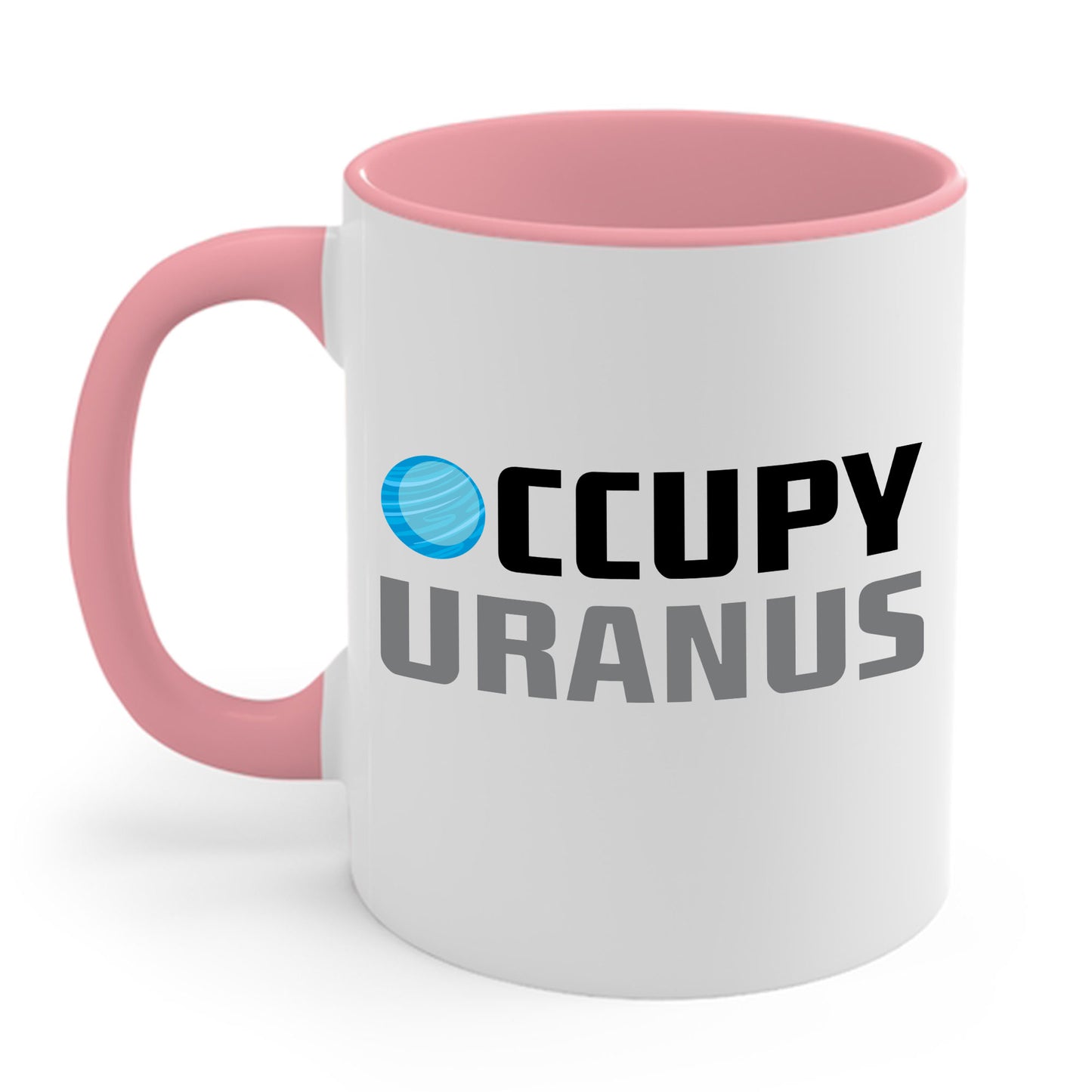 Funny Occupy Uranus Space Explore Astronaut Travel Planet Coffee Mug For Men Women