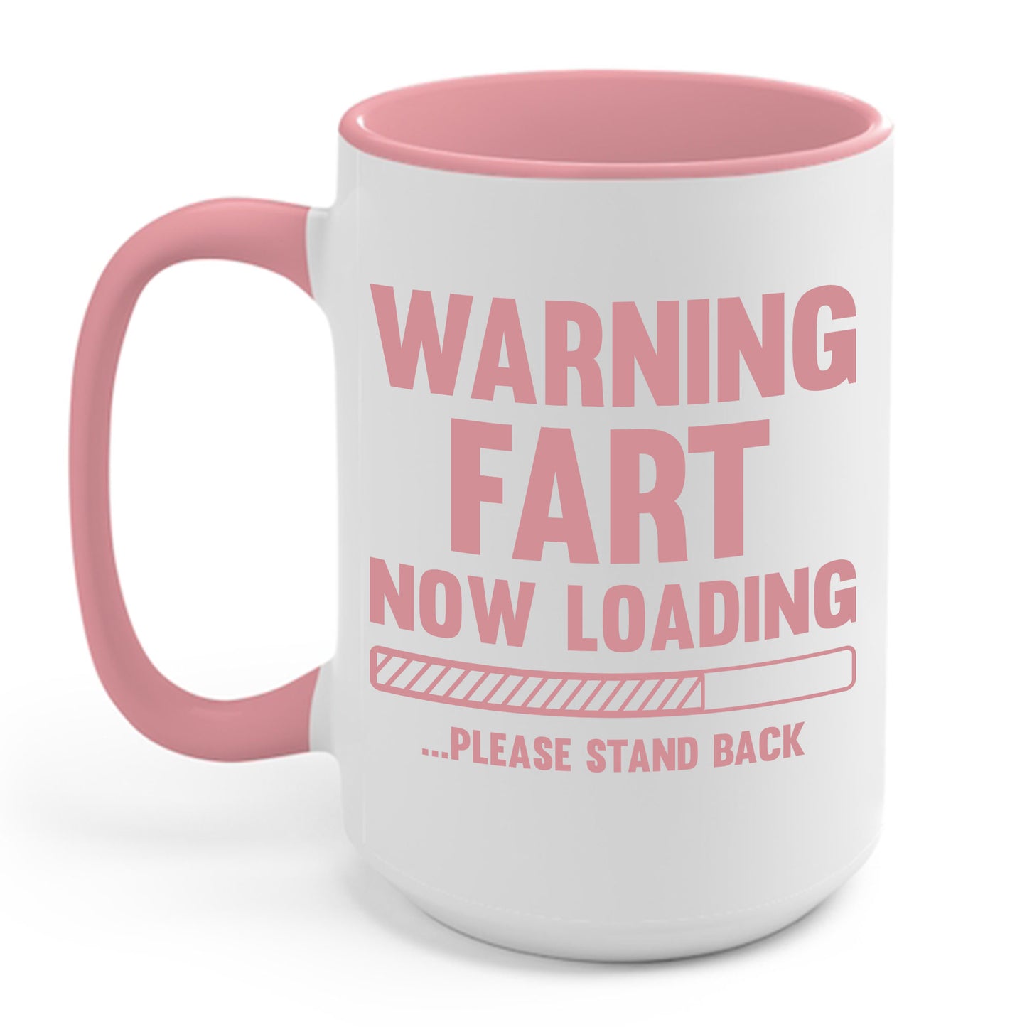 Funny Warning Fart Loading Gag Sarcastic Coffee Mug For Men Women