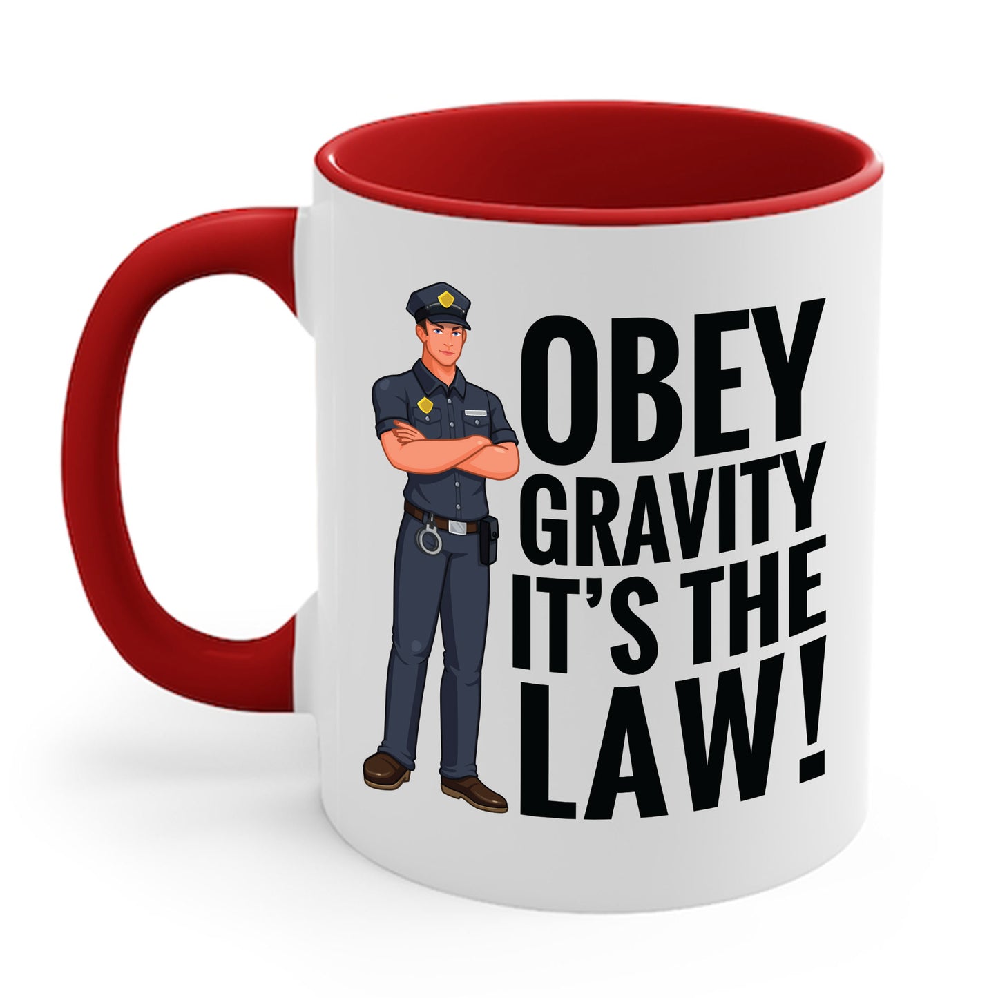 Funny Gravity Humor Obey Gravity Its The Law Gift Coffee Mug For Men Women