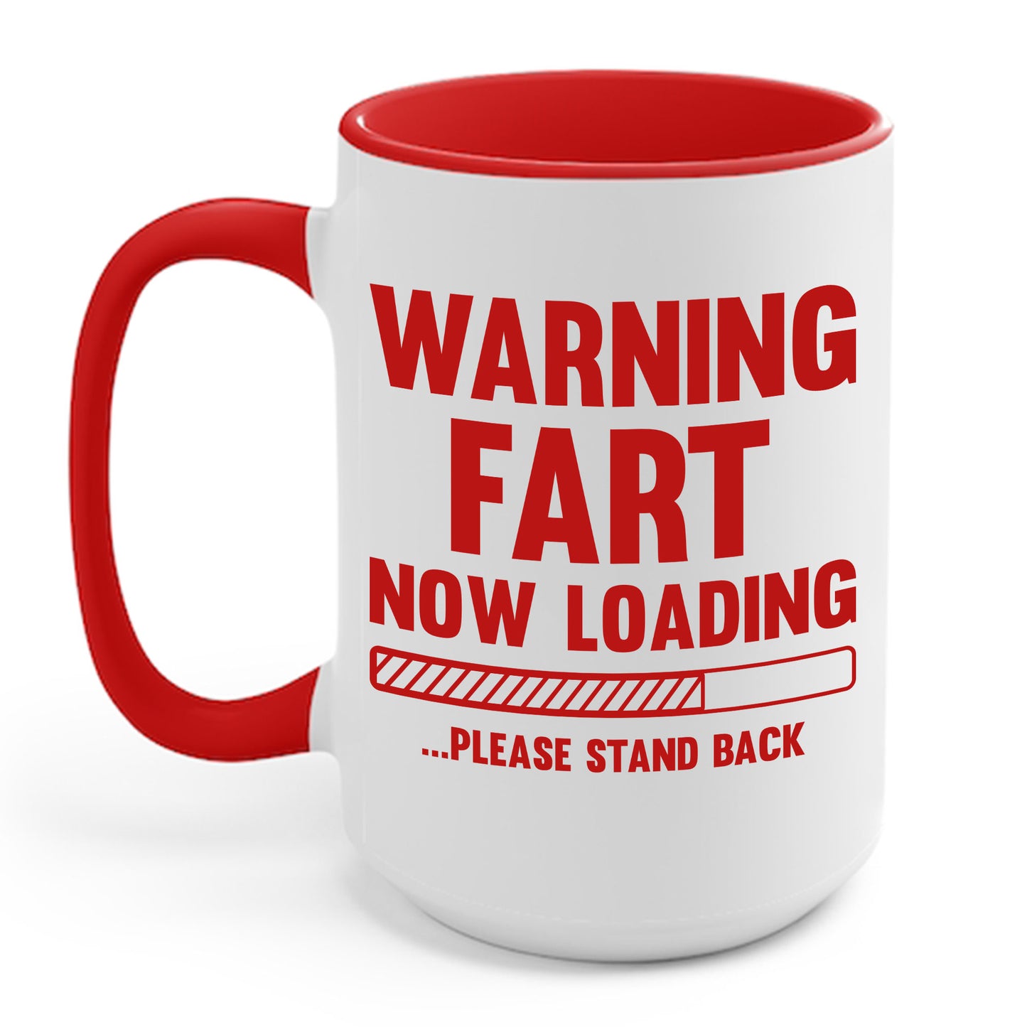 Funny Warning Fart Loading Gag Sarcastic Coffee Mug For Men Women