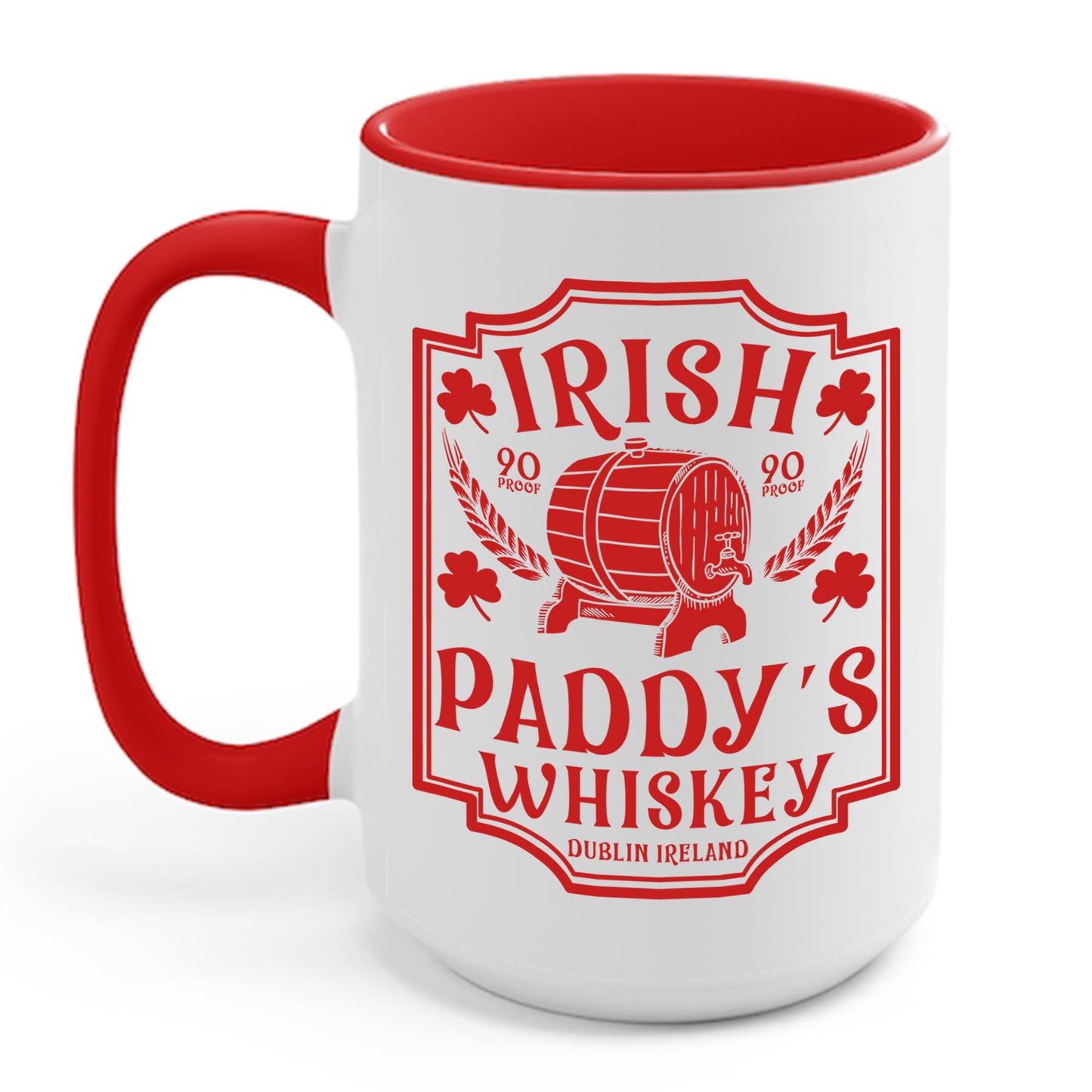 Funny St. Patrick's Day Paddys Irish Whiskey Coffee Mug For Men Women