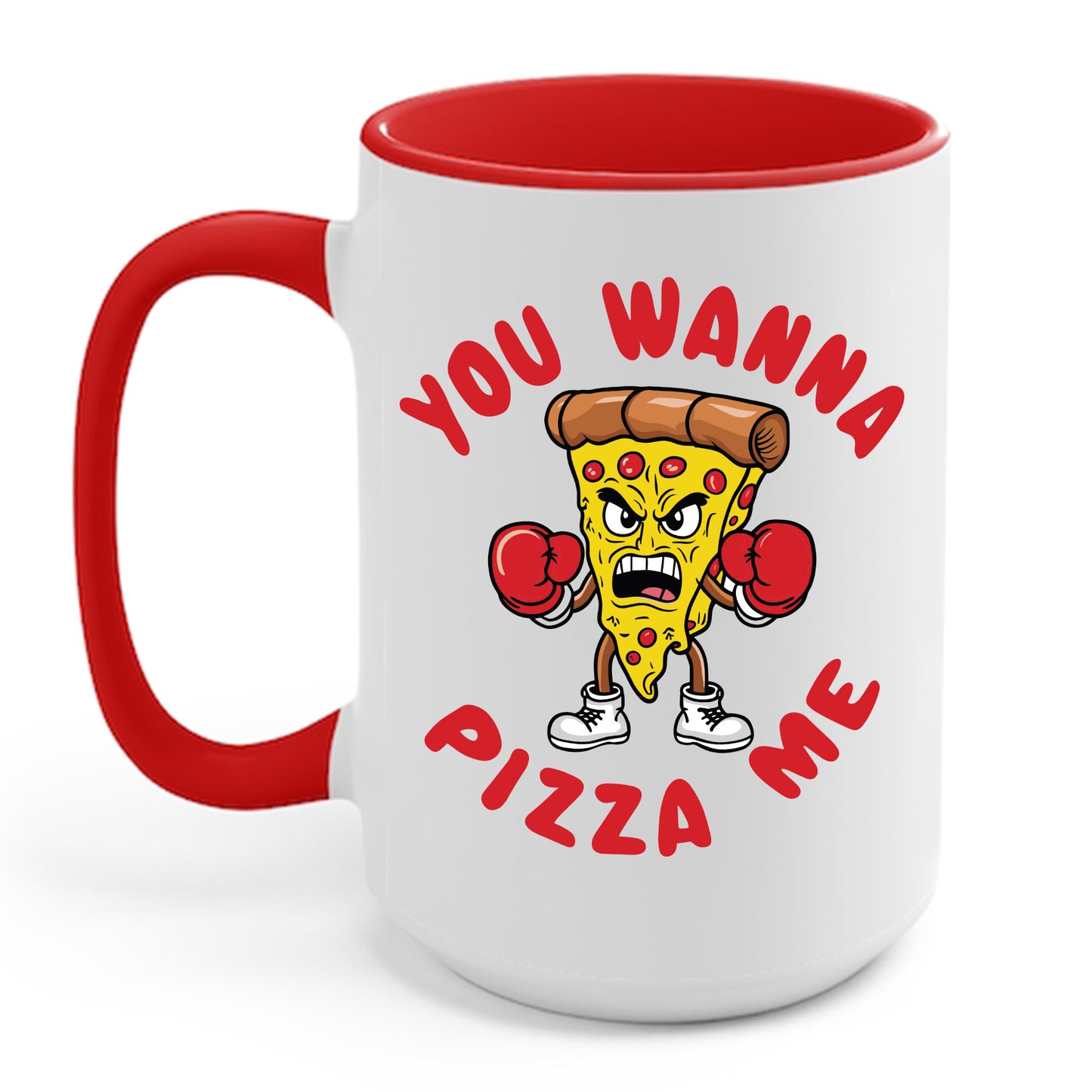 Funny You Wanna Pizza Me Foods Lovers Coffee Mug For Men Women