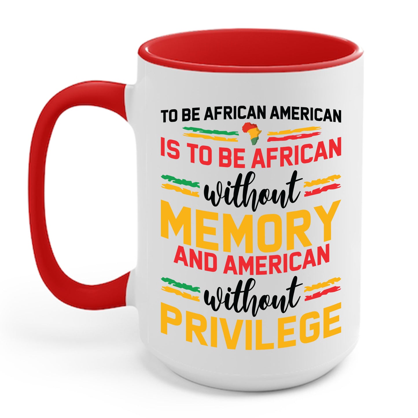 African American is to be African Without Memory Black Gifts Coffee Mug For Men Women