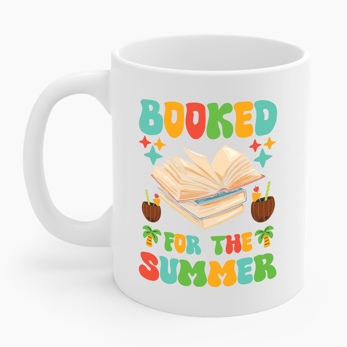 Funny Booked for the Summer Bookish Book Lover Coffee Mug For Men Women Kids