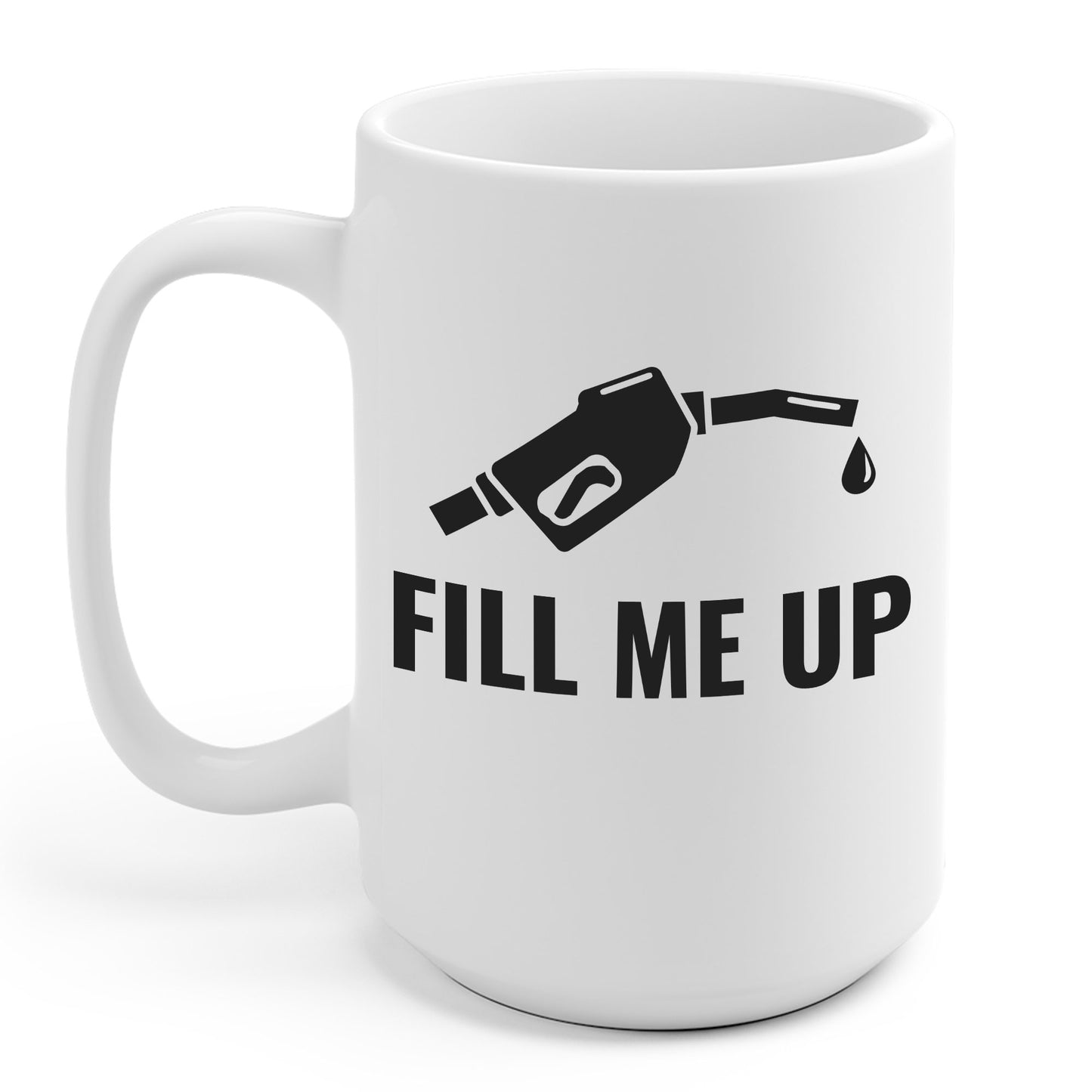 Funny Fill Me Up Gay Innuendo Coffee Mug For Men Women