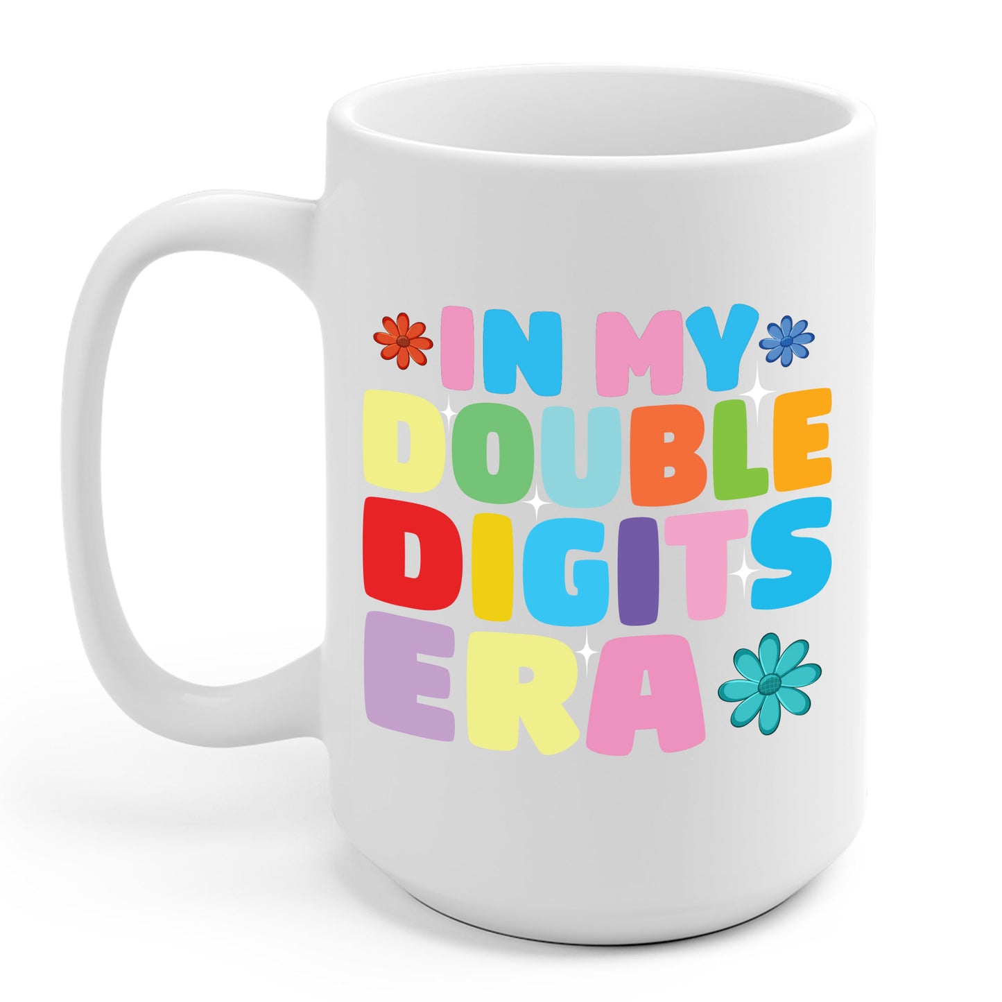 Funny In My Double Digits Era Retro 10 Year Old 10th Birthday Girl Coffee Mug For Men Women Kids